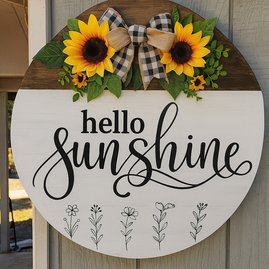 Hello Sunshine Sign
